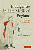 Swanson, Indulgences in Late Medieval England